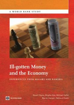 Paperback Ill-Gotten Money and the Economy Book