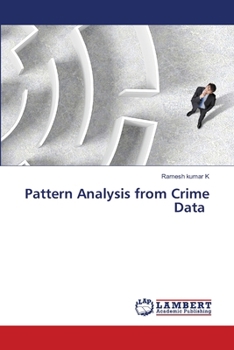 Pattern Analysis from Crime Data