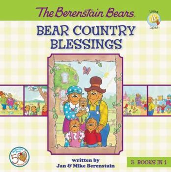 Hardcover The Berenstain Bears Bear Country Blessings Book