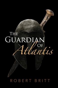 Paperback The Guardian of Atlantis Book