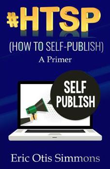 Paperback #HTSP - How to Self-Publish Book