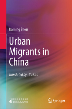 Hardcover Urban Migrants in China Book