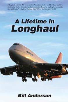 Paperback A Lifetime in Longhaul Book