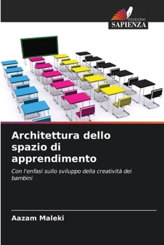 Paperback Architettura dello spazio di apprendimento [Italian] Book