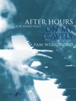 Paperback After Hours on My Travels for Piano Solo Book