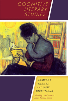Paperback Cognitive Literary Studies: Current Themes and New Directions Book