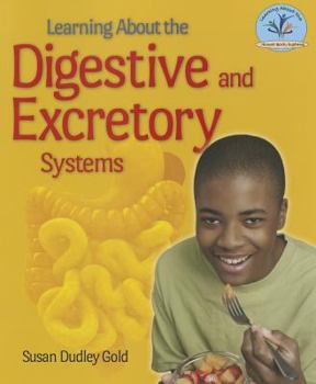 Paperback Learning about the Digestive and Excretory Systems Book