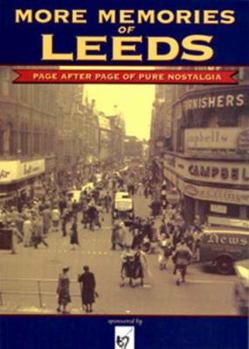 Paperback More Memories of Leeds: Report 1998 Book