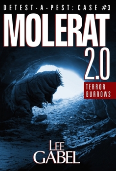 Hardcover Molerat 2.0: Terror Burrows Book