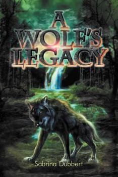 Paperback A Wolf's Legacy Book