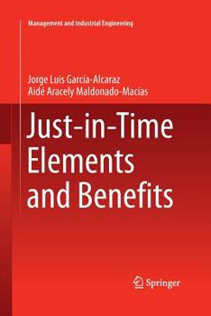 Paperback Just-In-Time Elements and Benefits Book