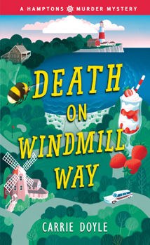 Death on Windmill Way - Book #1 of the Hampton Murder Mysteries