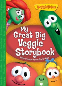 Hardcover My Great Big Veggie Storybook: With Lessons from God's Word Book