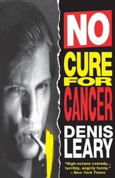 Paperback No Cure for Cancer: No Cure for Cancer: A Monologue Book