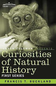 Paperback Curiosities of Natural History, in Four Volumes: First Series Book