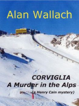Paperback Corviglia: A Murder in the Alps Book