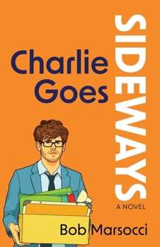 Paperback Charlie Goes Sideways Book