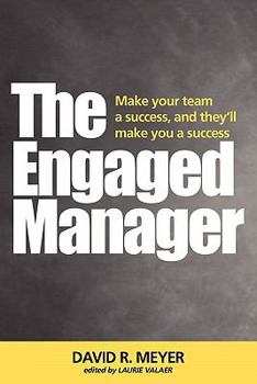 Paperback The Engaged Manager Book
