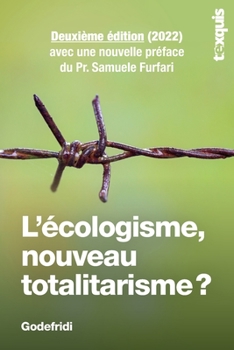 Paperback L'écologisme, nouveau totalitarisme ? [French] Book