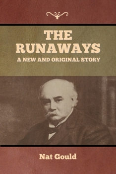 Paperback The Runaways: A New and Original Story Book