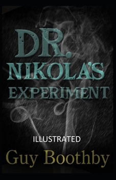 Paperback Dr. Nikola's Experiment Illustrated Book