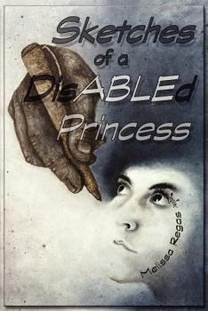 Paperback Sketches of a Disabled Princess Book