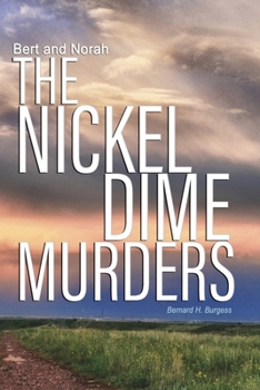 Paperback Bert and Norah: The Nickel Dime Murders Book