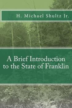 Paperback A Brief Introduction to the State of Franklin Book