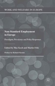 Hardcover Non-Standard Employment in Europe: Paradigms, Prevalence and Policy Responses Book