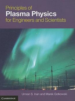 Hardcover Principles of Plasma Physics for Engineers and Scientists Book