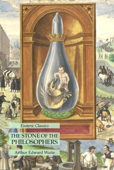 Paperback The Stone of the Philosophers: Esoteric Classics Book