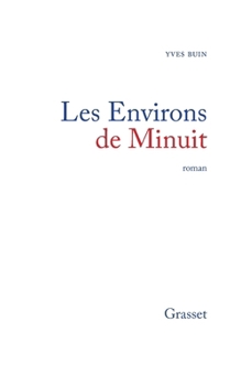 Paperback Les Environs de Minuit [French] Book