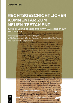 Hardcover Kommentar: Lukas-Sondergut, Matthäus-Sondergut, Prozess Jesu [German] Book