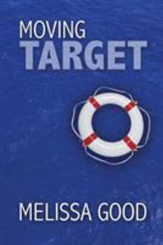 Moving Target - Book #9 of the Dar and Kerry