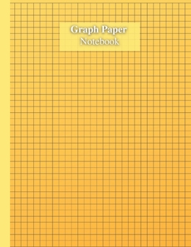 Paperback Graph Paper Journal Notebook: 100 Quad Ruled 4x4 Grid Paper Notebook For Math And Science Students - Simple Extra-Large Graph Paper Journal Pages 8. Book
