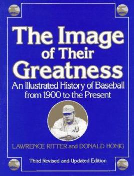 Paperback Image of Their Greatness: An Illustrated History of Baseball Book