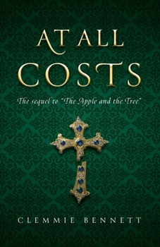Paperback At All Costs: The sequel to "The Apple and the Tree" Book