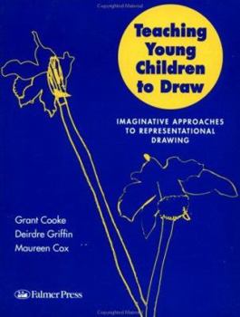 Paperback Teaching Young Children to Draw: Imaginative Approaches to Representational Drawing Book