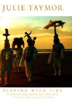 Hardcover Julie Taymor: Playing with Fire Book