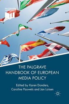 Paperback The Palgrave Handbook of European Media Policy Book