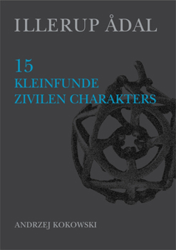 Hardcover Illerup Ådal: 15. Kleinfunde Zivilen Charakters [German] Book