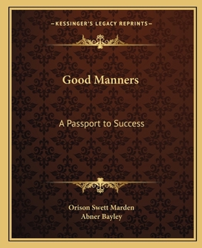 Paperback Good Manners: A Passport to Success Book