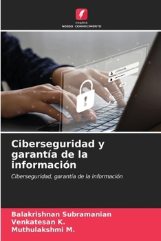 Paperback Ciberseguridad y garantía de la información [Spanish] Book