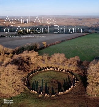 Hardcover Aerial Atlas of Ancient Britain Book