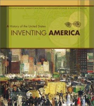 Hardcover Inventing America: A History of the United States Book