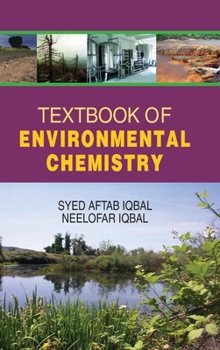 Hardcover Textbook of Environmental Chemistry Book