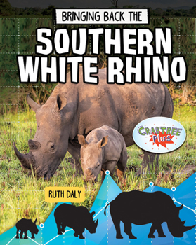 Library Binding Bringing Back the Southern White Rhino Book
