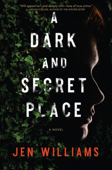 Hardcover A Dark and Secret Place: A Thriller Book
