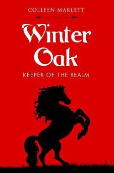 Paperback Winter Oak: Keeper of the Realm Book