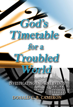 Paperback God's Timetable for a Troubled World Book